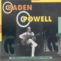 Powell, Baden The Fremeaux & Associes Recordings