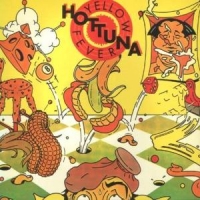 Hot Tuna Yellow Fever