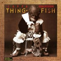 Zappa, Frank & The Mothers Thing-fish
