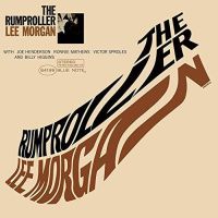 Morgan, Lee The Rumproller