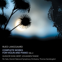 Langgaard, R. Complete Works For Violin And Piano Vol.2