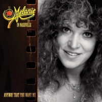 Melanie Anyway That You Want Me