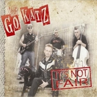 Go-katz, The It S Not Fair