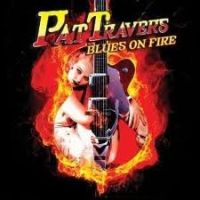 Pat Travers Blues On Fire