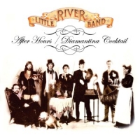 Little River Band After Hours/diamantina Cocktail