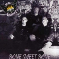 Grave Stompers Bone Sweet Bone