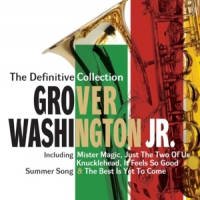 Grover Washington, Jr. Definitive Collection