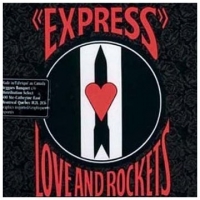 Love & Rockets Express