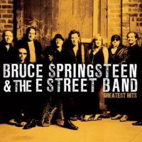 Springsteen, Bruce & The E Street Band Greatest Hits