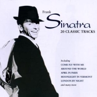 Sinatra, Frank 20 Classic Tracks