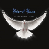 Isley Brothers & Santana Power Of Peace