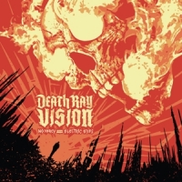 Death Ray Vision No Mercy From Electric Eyes