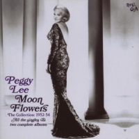 Lee, Peggy Moon Flowers