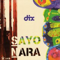 Dix Sayonara