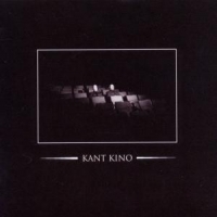 Kant Kino We Are Kant Kino - You Are Not