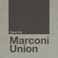 Marconi Union Dead Air