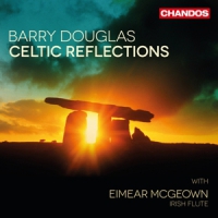 Douglas, Barry Celtic Reflections