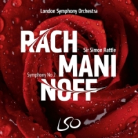 London Symphony Orchestra Sir Simon Rachmaninoff Symphony No. 2