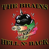 Brains, The Hell N  Back