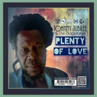 Jubilee, Johnny -and The Blackstones Plenty Of Love