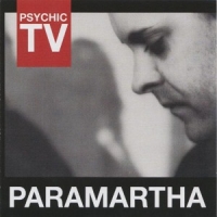Psychic Tv Paramartha