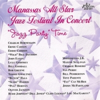 Manassas All Star Jazz Festival In Jazz Party Time