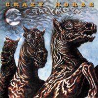 Crazy Horse Crazy Moon