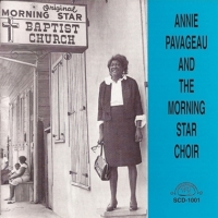 Pavageau, Annie Annie Pavageau And The Morning Star