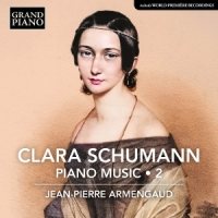 Armengaud, Jean-pierre Clara Schumann: Piano Music Vol. 2
