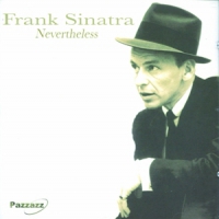 Sinatra, Frank Nevertheless