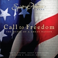 Spirit Of America Band Call To Freedom