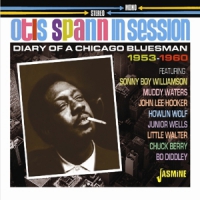 Spann, Otis In Session - Diary Of A Chicago Bluesman 1953-1960