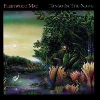 Fleetwood Mac Tango In The Night