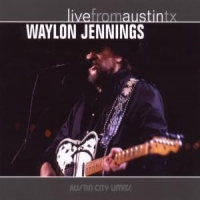 Jennings, Waylon Live From Austin, Tx '89