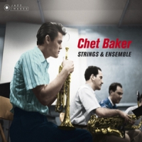 Baker, Chet Strings & Ensemble