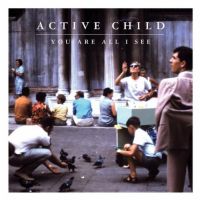 Active Child You Are All I See