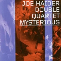Haider, Joe -quartet- Mysterious