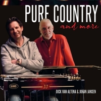 Dick Van Altena & Johan Jansen Pure Country And More