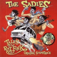 Sadies Tales Of The Ratfink