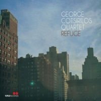 George Cotsirilos Quartet Refuge