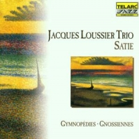 Loussier, Jacques -trio- Satie-gymnopedies Gnossie