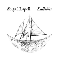 Lapell, Abigail Lullabies