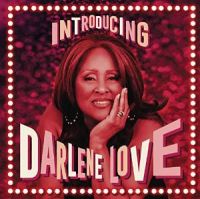 Love, Darlene Introducing Darlene Love