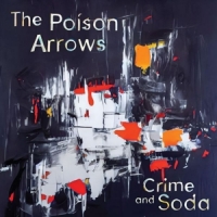 Poison Arrows Crime And Soda -coloured-