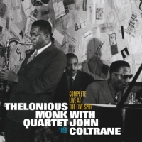 Monk, Thelonious / John Coltrane Complete Live At The Five Spot 1958