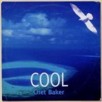 Baker, Chet Cool Chet Baker