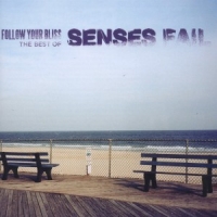 Senses Fail Follow Your Bliss