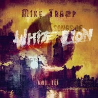 Tramp, Mike Songs Of White Lion Vol. Iii