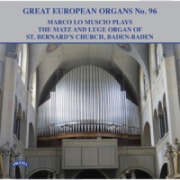 Muscio, Marco Lo Great European Organs 96