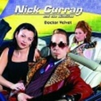 Nick Curran And The Nitelifes Doctor Velvet